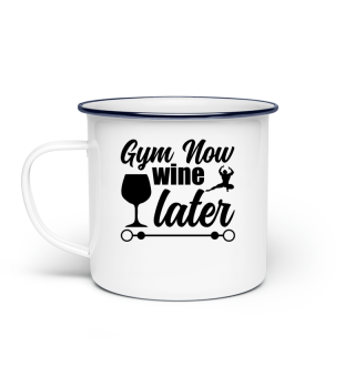 Gym Now Wine Later 4