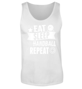 Handball Handballer Shirt Eat Sleep