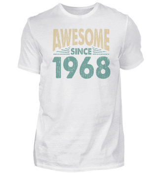AWESOME SINCE 1968