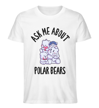Ask Me About Polar Bears