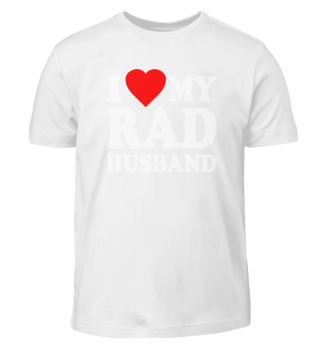 I Love My Rad Husband