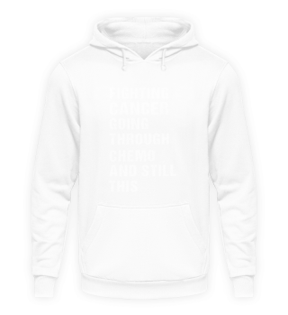 Funny Cancer Fighter Inspirational Quote
