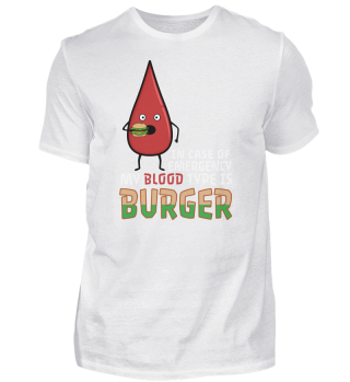 Meine Blutgruppe ist Burger