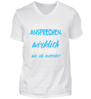 Lustiges Sprüche Shirt · So genervt