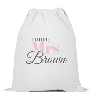 Cute Engagement Gift Future Mrs Brown Bachelorette Gift