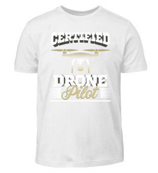 Certified Drone Pilot, Drohne Shirt