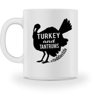 Turkey And Tantrums