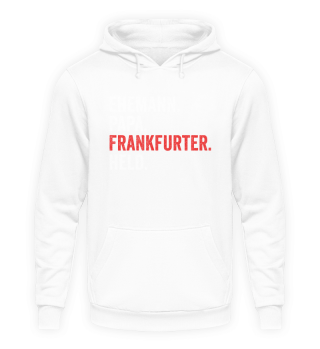 Frankfurt Papa Frankfurter Vater