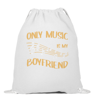 Only music is my boyfriend Liebe Musik