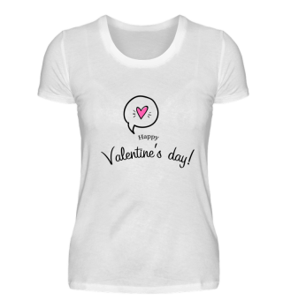 Happy Valentine`s Day T-Shirt