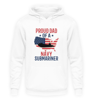 Submariner Submarines Veteran Military: Proud Dad 