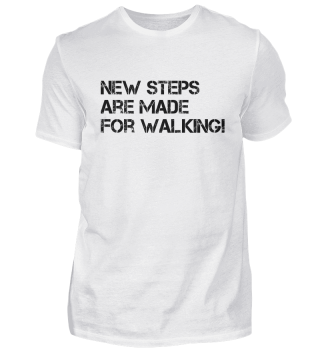 New Steps Geschenk T-Shirt