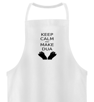 Keep calm and make Dua