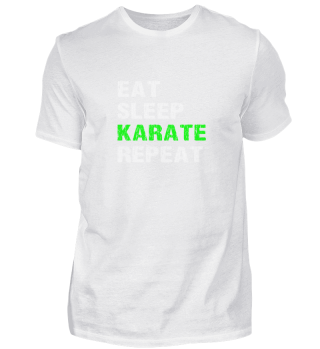 Eat Sleep Karate Repeat Student Teacher 