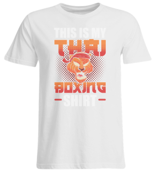 Dies ist mein thailändisches Box-Shirt Muay Thai-Kämpfer