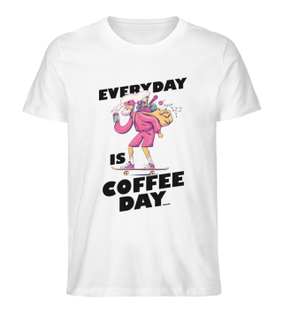 Everyday Is Coffee Day