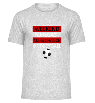 Weekend Forecast Fußball - Sport - Hobby