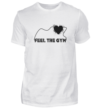 feel the gym Motivation für Fitness gym