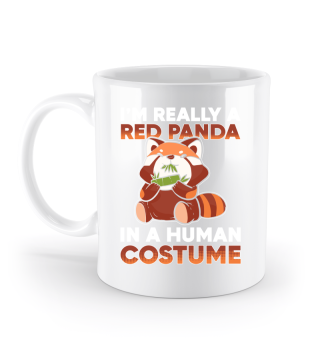 Ich bin wirklich ein roter Panda in einem menschlichen Kostüm Halloween