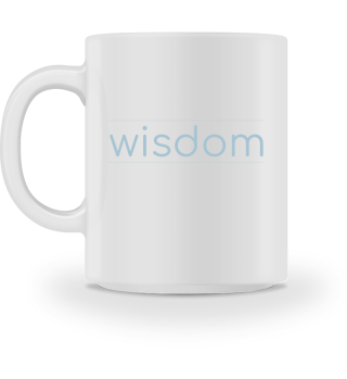 wisdom/ Weisheit