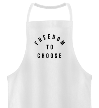 Freiheit zu wählen