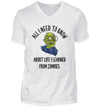 All I Need To Know About Life Zombies