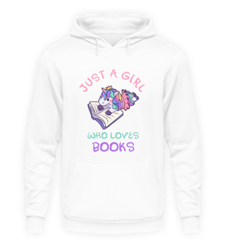 Just A Girl Who Loves Books Unicorn