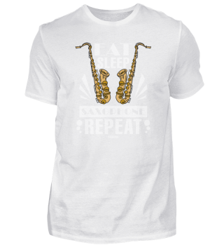 Eat Sleep Saxophone Repeat