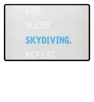 Eat Sleep Skydiving Repeat Geschenk