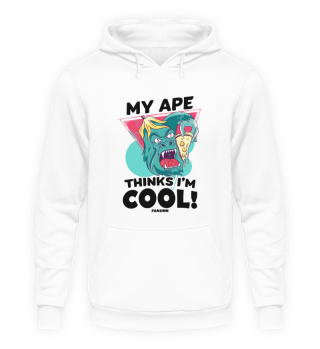 My Ape Thinks I'm Cool