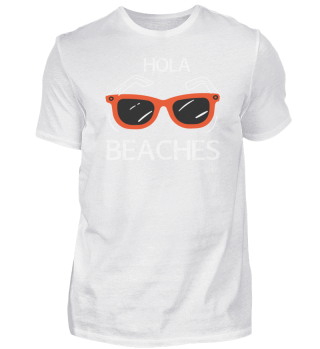 Hola Beaches Summer Sun Gift Holiday Sun