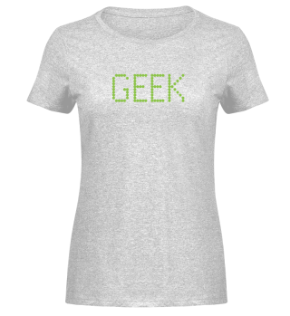 Geek Design For Proud Men And Woman Comp