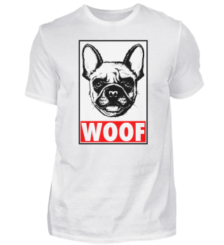 Obey Woof Funny French Bulldog