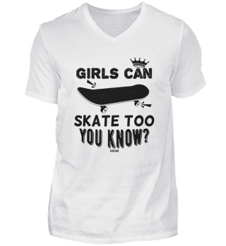Girls can also go Skateboard