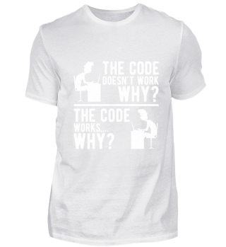 Lustiges Programmierer T-Shirt Code Work
