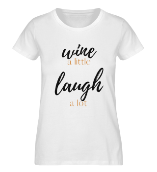 Wine and laugh