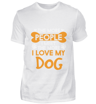 Love My Dog Design Geschenk T-Shirt