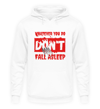 Whatever you do, don't fall asleep
