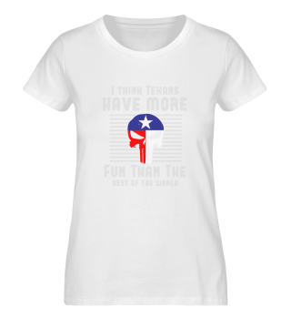 Proud Texan Texas gift