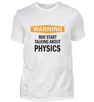 Warning Physik Physiker Wissenschaft