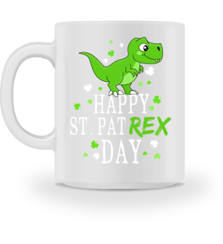 Happy St. Pat T-Rex Day St. Patricks day