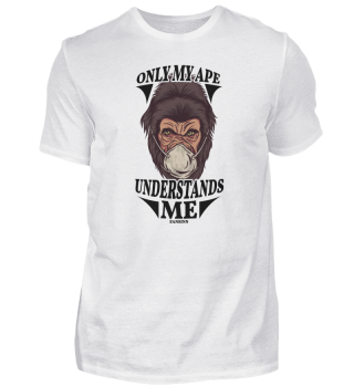 Only My Ape Understands Me