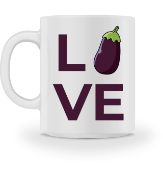 Love Eggplant Veggie Vegetarian Vegan
