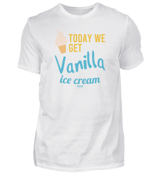 National Vanilla Ice Cream Day Spruch
