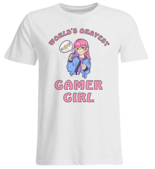 World's Okayest Gamer Girl