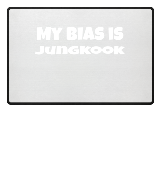 my bias is Jungkook