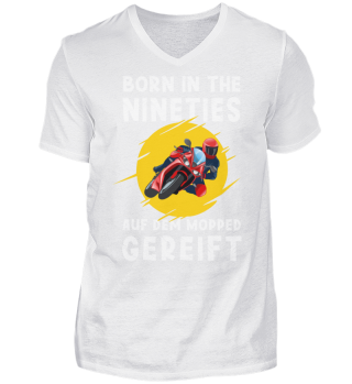 Biker Geschenk Born in the Nineties