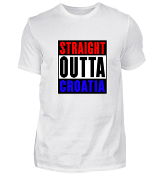 Straight Outta Croatia Gift