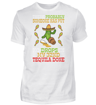 32 Tequila KO Tropfen Kaktus spruch