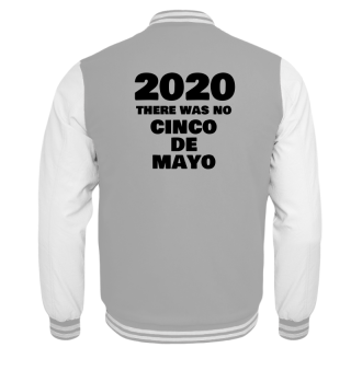 2020 there was no cinco de mayo